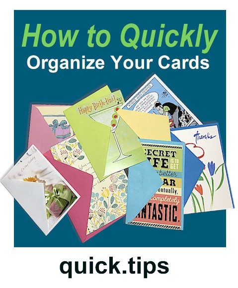 An Easy Way to Organize Your Cards.
Create a Card Organizer