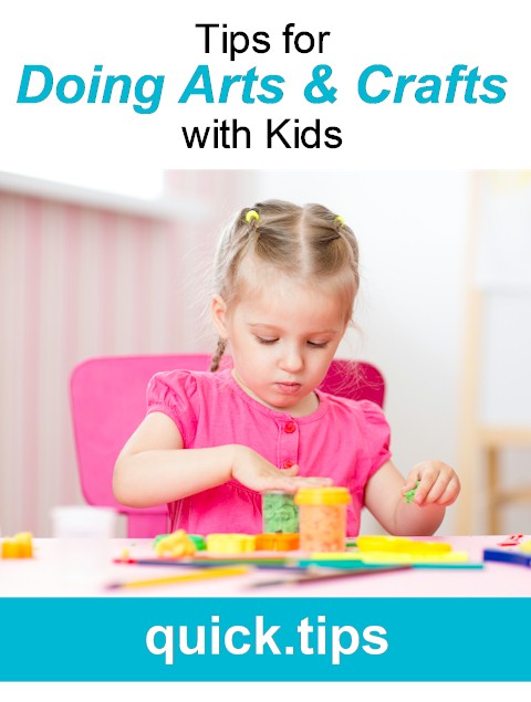 Tips for doing arts & crafts with kids. Successful Crafting with Kids.